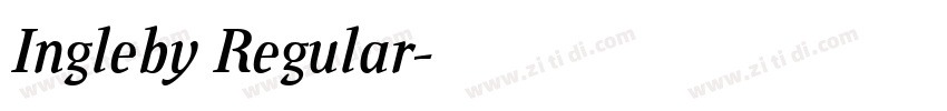 Ingleby Regular字体转换